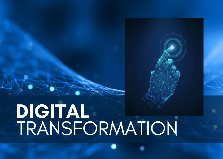 Digital Transformation